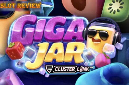 Giga Jar Cluster Link Slot Review